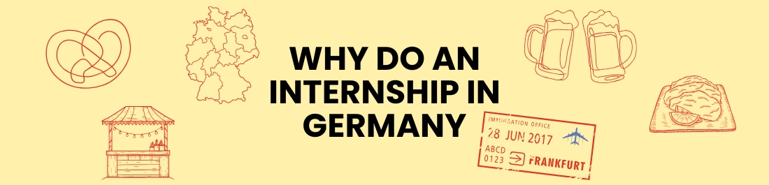 Why Do An Internship In Germany?