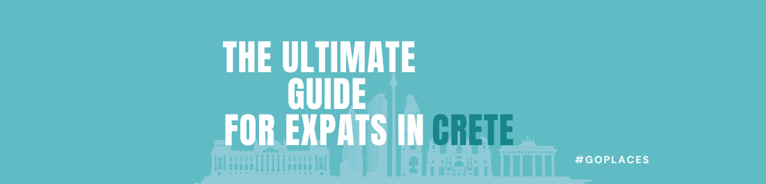 Living on Crete: The Ultimate Expat Guide